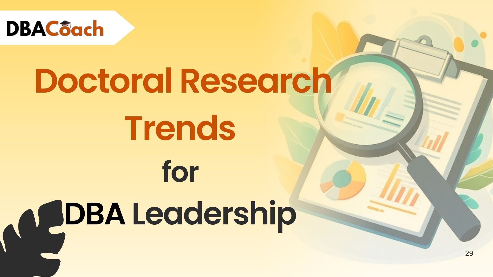 The Most Important Doctoral Research Trends for DBA Leaders in 2026